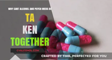 Alcohol and Psych Meds: A Dangerous Mix