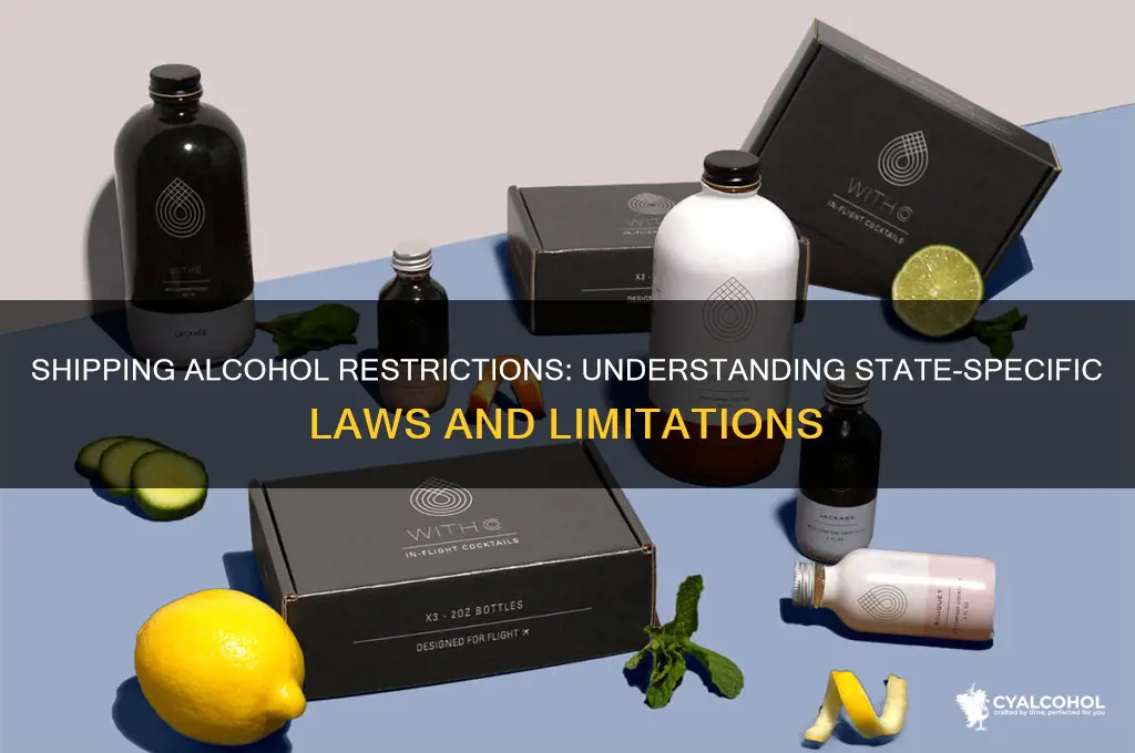 why cant you ship alcohol to certain states