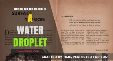 How Alcohol-Water Droplets Work: Science Explained