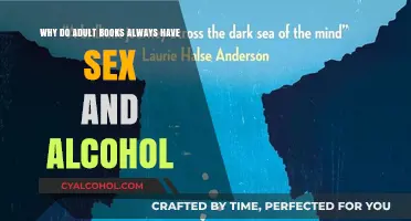 Adult Books: Sex, Alcohol, and Why They're Always There