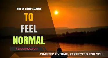 Why Alcohol Feels Like Normalcy: Unraveling the Emotional Dependency
