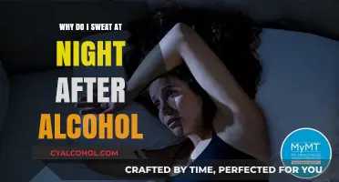 Night Sweats After Drinking: Understanding Alcohol's Impact on Your Body