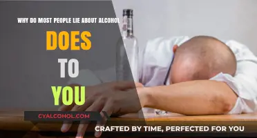 Alcohol's Effects: Why Do People Lie?