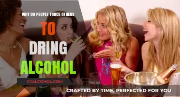Why Do People Pressure Others to Drink Alcohol?