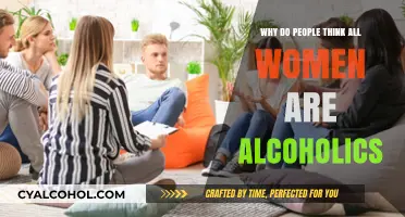 Debunking the Myth: Are All Women Alcoholics? A Critical Analysis
