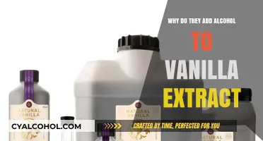 Why Alcohol is Essential in Vanilla Extract: A Flavorful Explanation