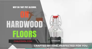 Alcohol on Hardwood Floors: Unveiling the Surprising Cleaning Secret
