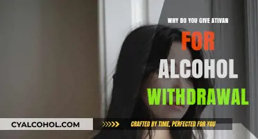 Ativan for Alcohol Withdrawal: Easing Symptoms and Ensuring Safety