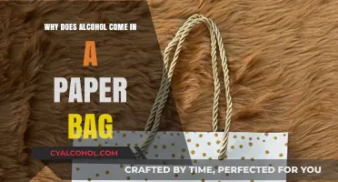 Why Alcohol Comes in a Paper Bag: Uncovering the Surprising Reasons