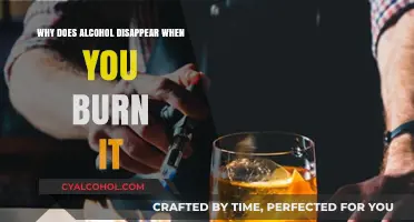 The Science Behind Alcohol's Disappearance When Burned: Explained