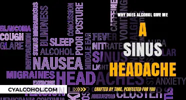 Alcohol and Sinus Headaches: Unraveling the Painful Connection