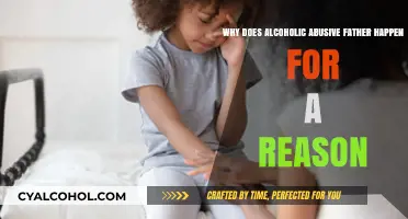 Alcoholic Abusive Fathers: A Reason for Reflection