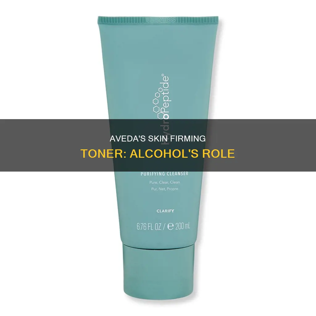 why does aveda put alcohol in their skin firming toner