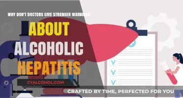 Warnings About Alcoholic Hepatitis: Why Aren't Doctors Louder?