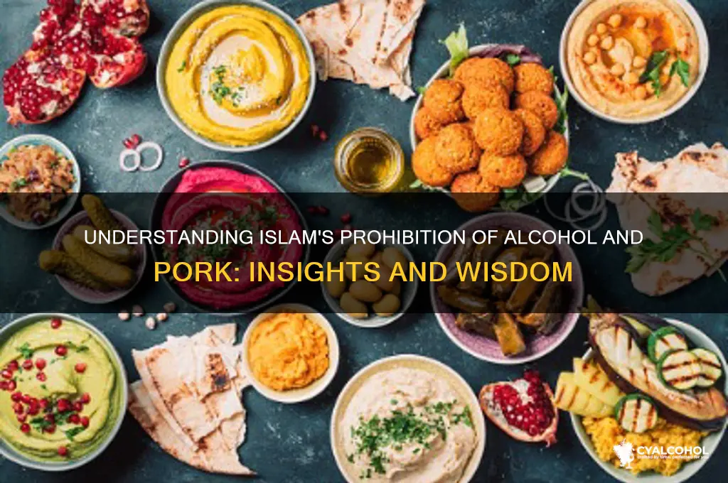 why is alcohol and pork forbidden in islam