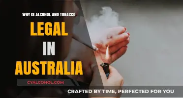 Why Alcohol and Tobacco Remain Legal in Australia: Exploring the Reasons