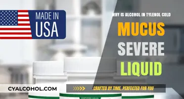 Tylenol Cold Mucus: Why Alcohol?
