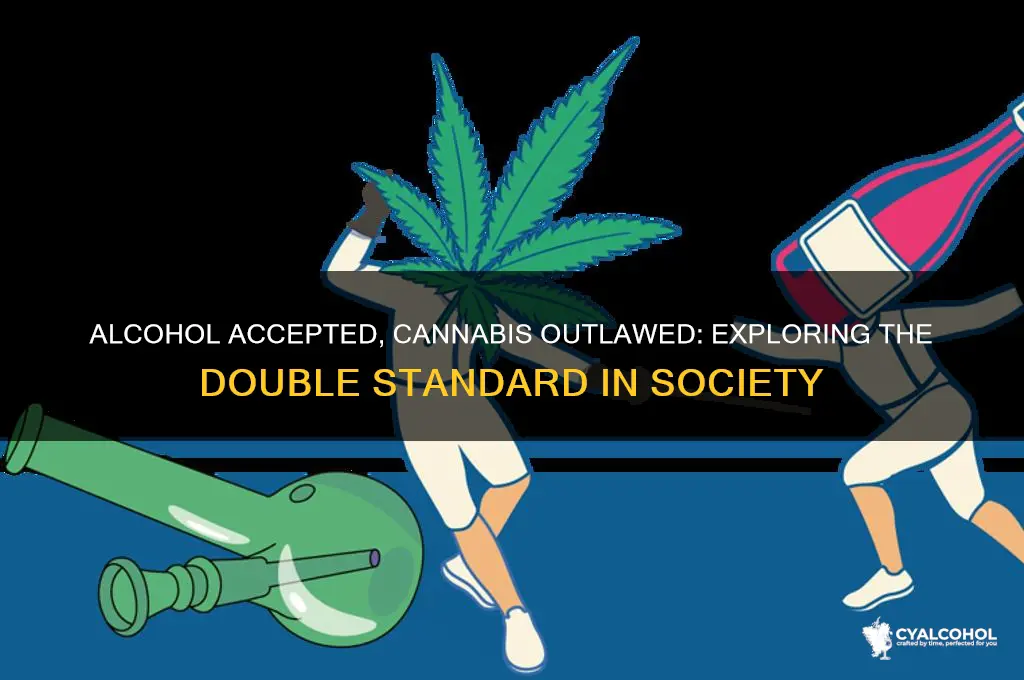 why is alcohol ok but pot isn