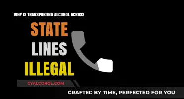 Why Transporting Alcohol Across State Lines Remains Illegal: Key Reasons