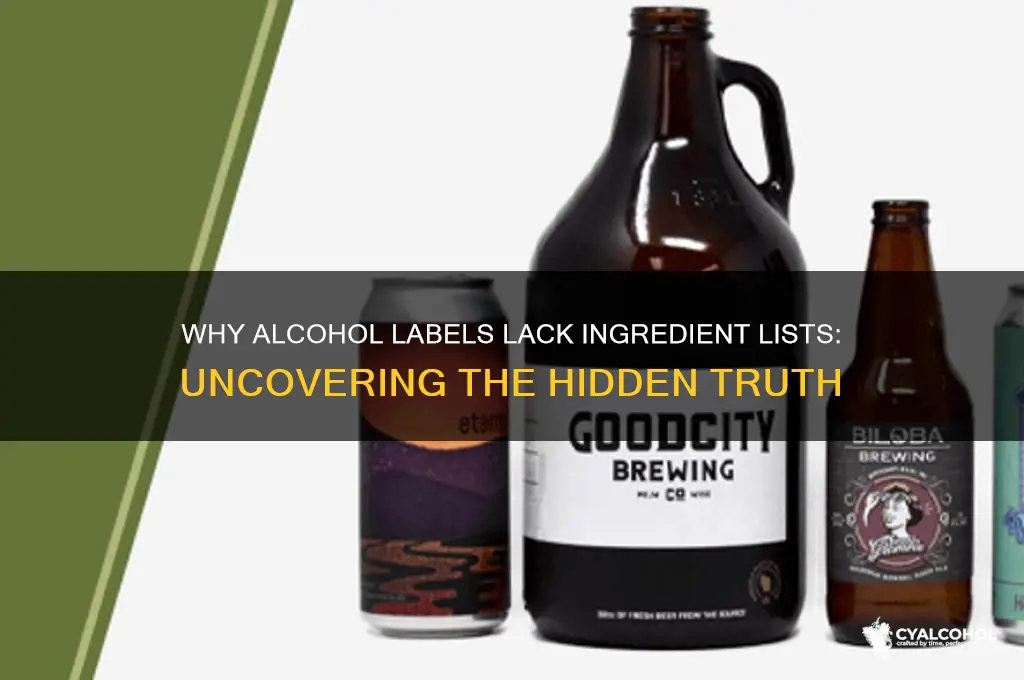 why isn t alcohol required to list ingredients