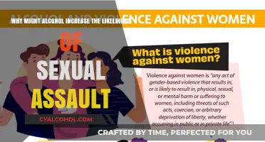 Alcohol and Sexual Assault: A Dangerous Combination