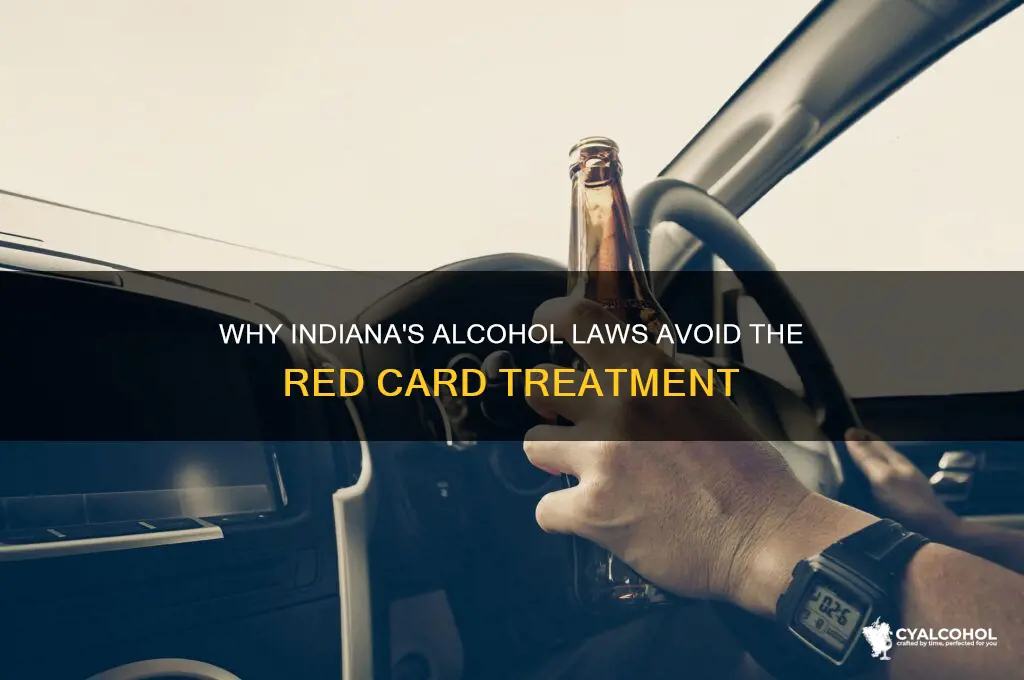 why no red card on alcohol in indiana