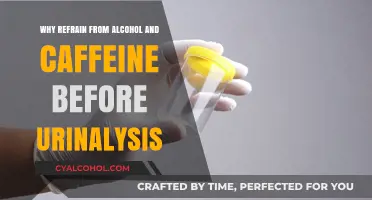 Avoid Alcohol and Caffeine: Pre-Urinalysis Tips for Accurate Results