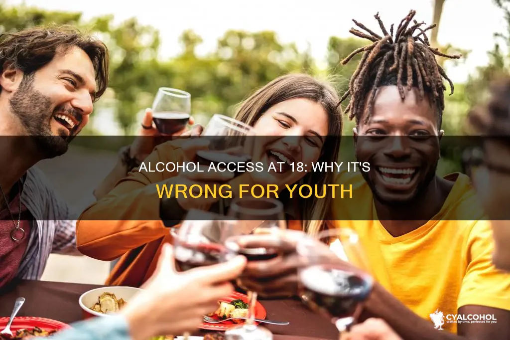 why should children be able to have alcohol at 18