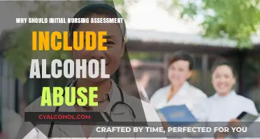 Alcohol Abuse in Nursing Assessments: Why Early Detection is Critical