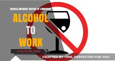 Bringing Alcohol to Work: Will It Be Noticed?